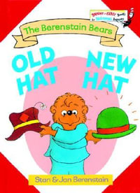 Bernestain Bears Old Hat New Hat : Bright & Early Books - Stan Berenstain