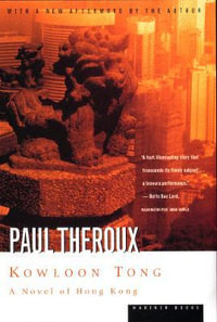 Kowloon Tong : A Novel of Hong Kong - Paul Theroux
