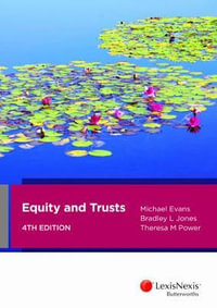 Equity and Trusts : 4th Edition - Michael Evans
