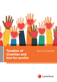 Taxation of Charities and Not-for-profits - Ann O'Connell