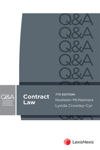 Contract Law : 7th Edition - LexisNexis Questions and Answers - Noeleen McNamara