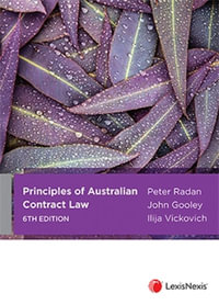 Principles of Australian Contract Law : 6th Edition - Peter Radan