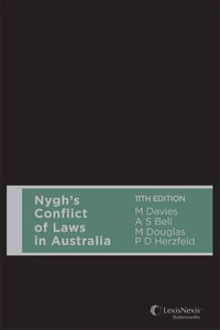 Nygh's Conflict of Laws in Australia, 11th Edition - Martin Davies