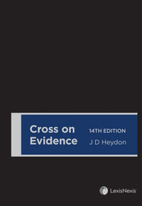 Cross on Evidence : 14th Edition - J Heydon