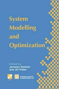 System Modelling and Optimization : Proceedings of the Seventeenth IFIP TC7 Conference on System Modelling and Optimization, 1995 - J. Dolezal