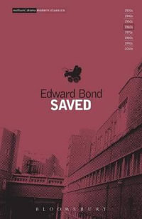 Saved : Modern Classics - Mr Edward Bond