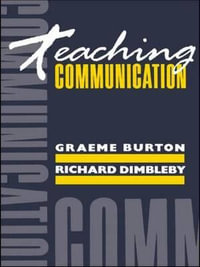 Teaching Communication - Graeme Burton