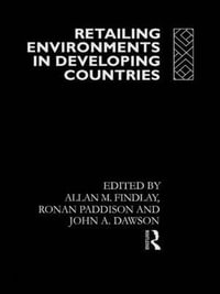 Retailing Environments in Developing Countries - John Dawson