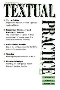 Textual Practice : Issue 9 Volume 3 No. 3 - Terence Hawkes