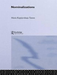 Nominalizations : Theoretical Linguistics - Maria Koptjevskaja-Tamm