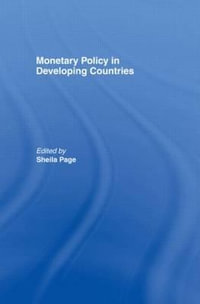 Monetary Policy in Developing Countries - Sheila Page