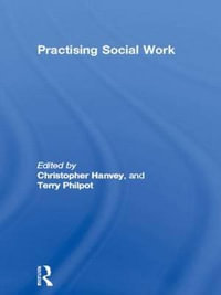 Practising Social Work - Christopher Hanvey