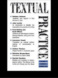 Textual Practice : Volume 7, Issue 2 - Terence Hawkes