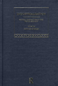 Industrialization : Critical Perspectives on the World Economy - Patrick O'Brien