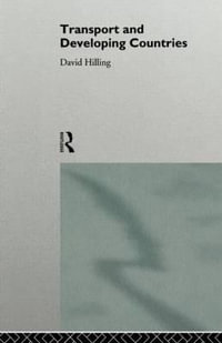 Transport and Developing Countries : Educational Management - Dr David Hilling