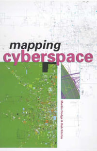 Mapping Cyberspace - Martin Dodge