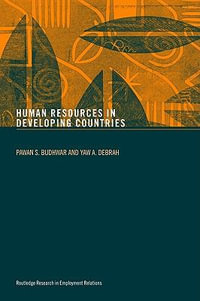 Human Resource Management in Developing Countries : Routledge Research in Employment Relations - Pawan S. Budhwar