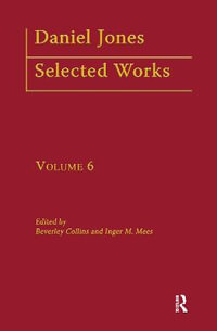 Daniel Jones, Selected Works : Volume VI - Beverley Collins
