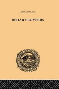 Behar Proverbs : Trubner's Oriental Series - John Christian