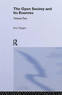 The Open Society and its Enemies : Hegel and Marx - Karl Popper