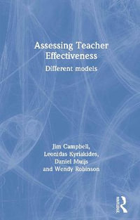 Assessing Teacher Effectiveness : Different models - Daniel Muijs