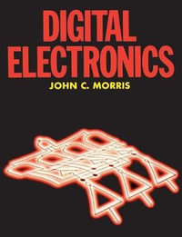 Digital Electronics - John Morris