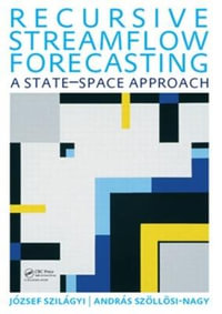 Recursive Streamflow Forecasting : A State Space Approach - Jozsef Szilagyi