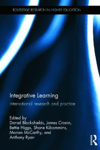 Integrative Learning : International research and practice - Daniel Blackshields
