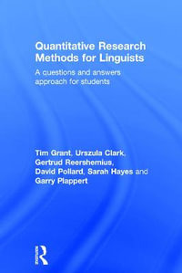 Quantitative Research Methods for Linguists : a questions and answers approach for students - Tim Grant