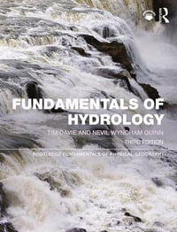 Fundamentals of Hydrology : 3rd Edition - Tim Davie