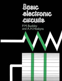 Basic Electronic Circuits - A. H. Hoskyns