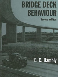 Bridge Deck Behaviour - E C Hambly