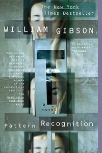 Pattern Recognition : Blue Ant - William Gibson