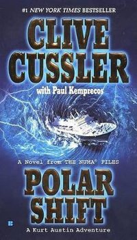 Polar Shift : NUMA Files Series : Book 6 - Clive Cussler