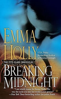Breaking Midnight : Fitz Clare Chronicles - Emma Holly