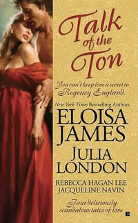 Talk of the Ton : Berkley Sensation - Eloisa James