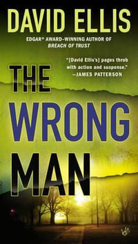 The Wrong Man : Berkley Prime Crime - David Ellis