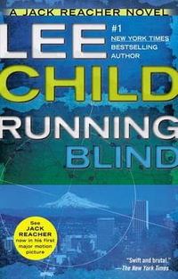 Running Blind : US Edition - Lee Child