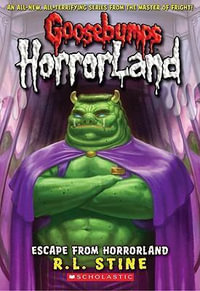 Escape from Horrorland : Goosebumps HorrorLand : Book 11 - R. L. Stine