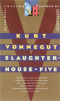 Slaughter House Five : Modern Library 100 Best Novels - Kurt Vonnegut