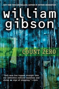 Count Zero : Sprawl Trilogy - William Gibson