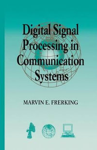 Digital Signal Processing in Communications Systems - Marvin Frerking