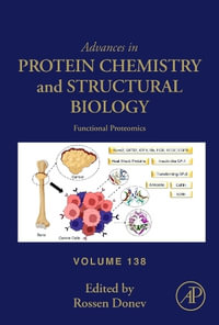 Advances in Protein Chemistry and Structural Biology : Volume 138 - Donev