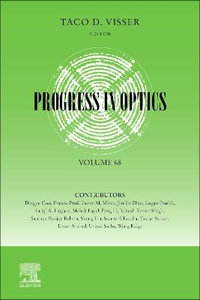 Progress in Optics : Volume 68 - Taco Visser