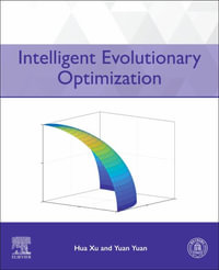 Intelligent Evolutionary Optimization - Hua Xu