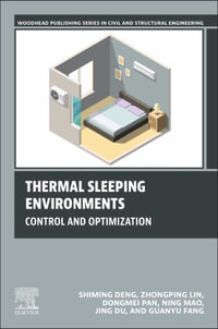 Thermal Sleeping Environments : Control and Optimization - Shiming Deng