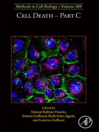 Cell Death Part C : Methods in Cell Biology : Book 208 - Lorenzo Galluzzi