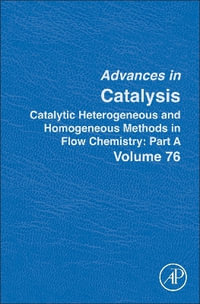 Catalytic Methods in Flow Chemistry : Part A - Montserrat Dieguez