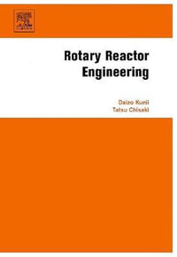 Rotary Reactor Engineering - Daizo Kunii