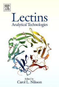 Lectins : Analytical Technologies : Analytical Technologies - Carol L. Nilsson